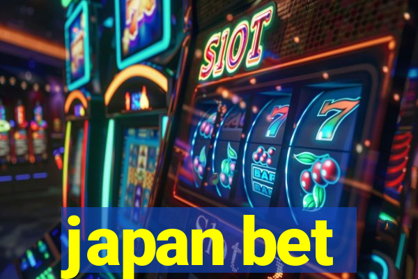 japan bet